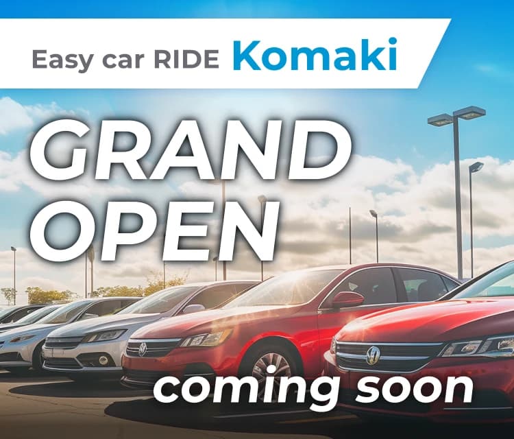 Easy car RIDE Komaki Store – Grand Opening Soon